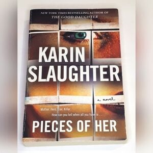 Pieces of Her by Karin Slaughter Good Condition